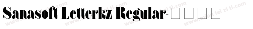 Sanasoft Letterkz Regular字体转换